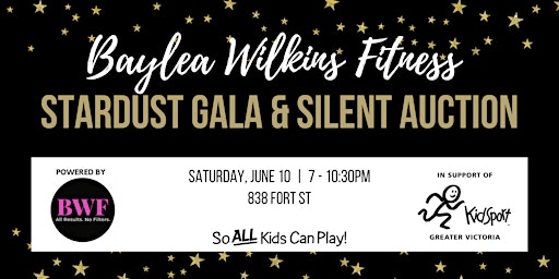 Baylea Wilkins Fitness Stardust Gala & Silent Auction 2023 primary image