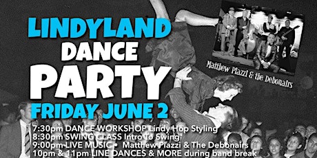 LINDYLAND Dance Party FRI JUNE 2