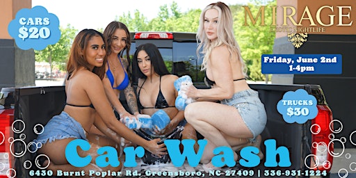 Down & Dirty Car & Truck Wash @ Mirage Exotic Nightlife, June 2nd, 1-4pm!!