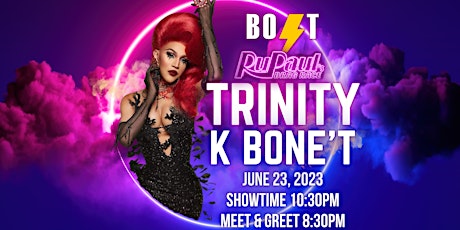 Bolt presents: Trinity K. Bonet ft. The Ladies of Bolt