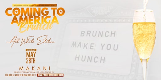 COMING TO AMERICA BRUNCH: "ALL WHITE” EDITION primary image