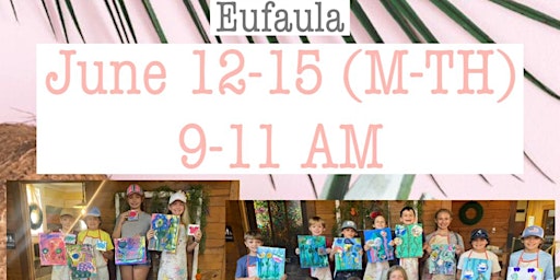 EUFAULA June Art Camp primary image