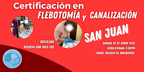 Certificación en Flebotomía y Canalización (SAN JUAN)