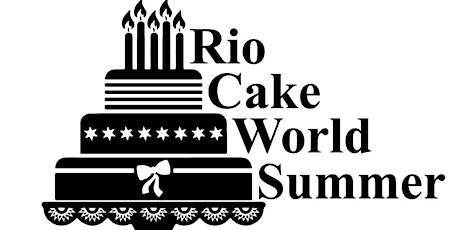 Imagem principal do evento RIO CAKE WORLD SUMMER & RIO CACAU SHOW EVENTOS