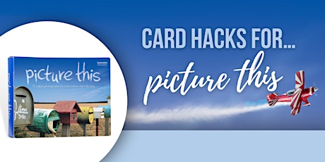 Card hacks for...Picture This