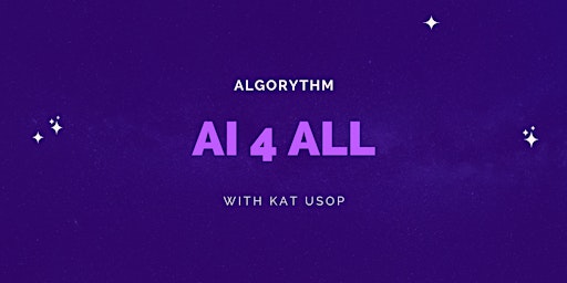 Hauptbild für ALGORYTHM™️| AI 4 ALL
