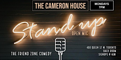 Stand-Up Comedy Open Mic @ The Cameron House