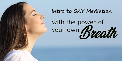 Intro to SKY Meditation - Find your inner peace primary image
