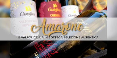 AMARONE E VALPOLICELLA IN BOTTEGA - La Botteghetta's Tour AMARONE E VALPOLICELLA IN BOTTEGA - La Botteghetta's Tour