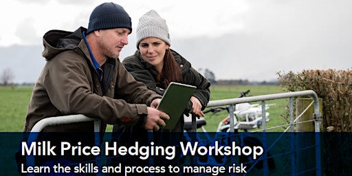 Imagen principal de Milk Price Hedging Workshop - Ashburton