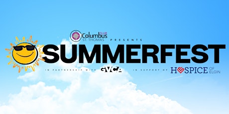 Columbus Club Presents SUMMERFEST EXTRAVAGANZA