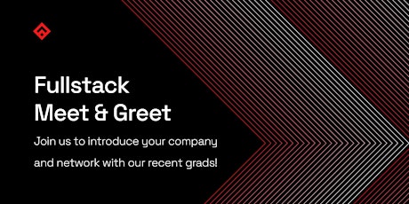 Fullstack Academy Coding Bootcamp Employer Meet & Greet (Online)
