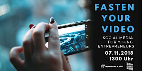 Hauptbild für Fasten your Video! Social Media for young Entrepreneurs