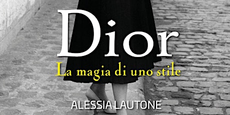 Alessia Lautone, “Dior”