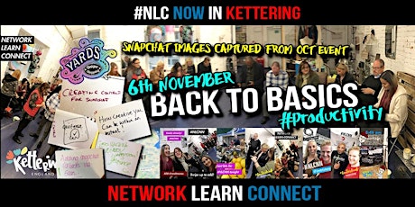 Network Learn Connect #NLCNN : Back To Basics #Productivity primary image