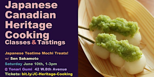 Japanese Canadian Heritage Cooking Classes: Sen Sakamoto—Mochi Treats w/Tea primary image
