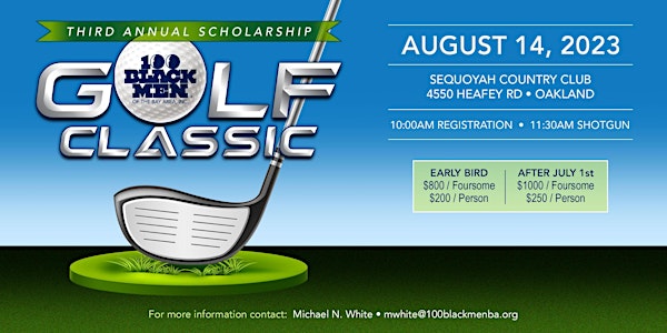 100 Black Men of the Bay Area's 3rd Annual Scholarship Golf Classic
