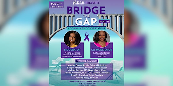 Bridge The Gap: A Community Conversation