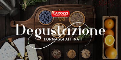 Degustazione Formaggi Affinati - Profumo di novità Degustazione Formaggi Affinati - Profumo di novità