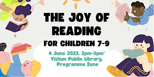 The Joy of Reading | Yishun Public Library primary image