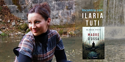 Immagine principale di Libri sul lago - Ilaria Tuti: Madre d'ossa 