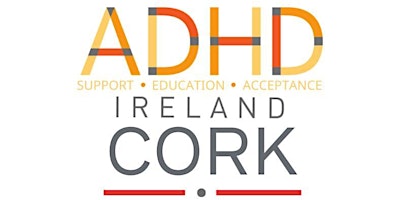 Cork – Adult ADHD Face to Face Support Group
