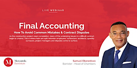 Final Accounting - How To Avoid Common Mistakes & Contract Disputes