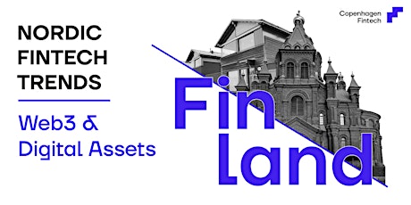 Hauptbild für Nordic Fintech Trends Finland: Web3 & Digital Assets