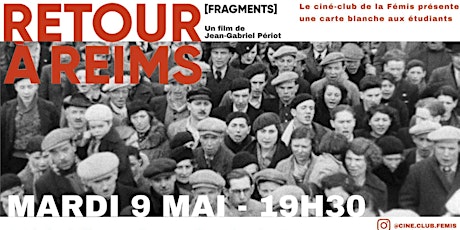 Image principale de Ciné-Club Fémis : RETOUR A REIMS - séance en soutien aux caisses de grève