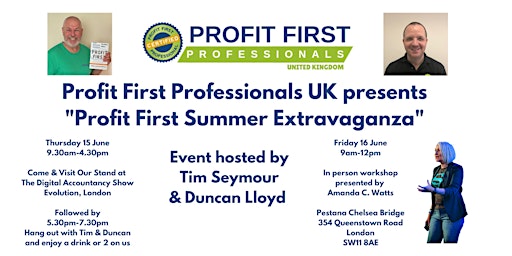 Profit First Summer Extravaganza.  Thurs/Fri 15-16 June. primary image