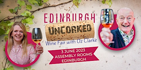 Edinburgh Uncorked Wine Fair with Oz Clarke primary image