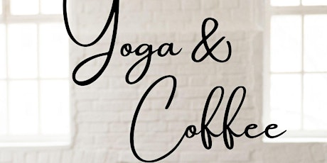 Hauptbild für Yoga & Coffee