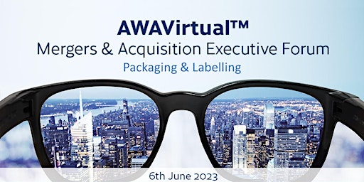 AWAVirtual™ Mergers & Acquisitions Executive Forum 2023 primary image