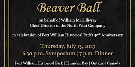 Beaver Ball: Fort William Historical Park's 50th Anniversary