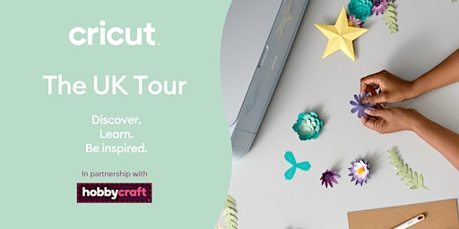 Cricut Tour in partnership with Hobbycraft - BOLTON primary image