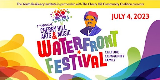 Cherry Hill Arts & Music Waterfront Festival primary image