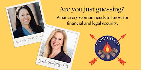CAMP CO-CO: What Every Woman Needs to Know for Financial + Legal Security