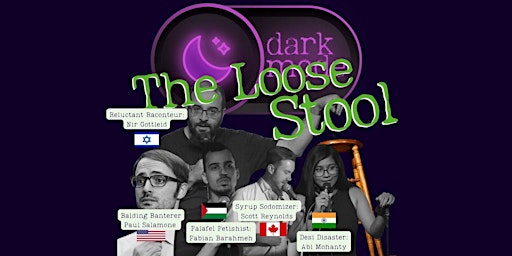 Dark Mode #39 - The Loose Stool Pro Open Mic primary image