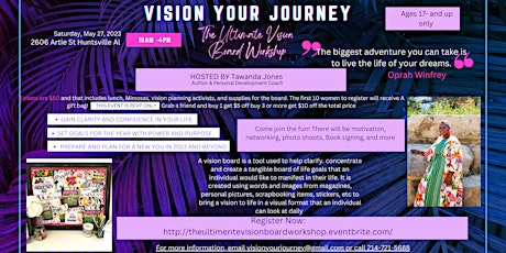 Vision Your Journey/ The Ultimate Vision Board Workshop