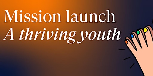 Mission Launch: A Thriving Youth  primärbild