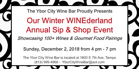 Winter WINEderland "Sip & Shop" Wine Tasting Event @ the Ybor City Wine Bar