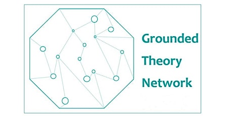 Grounded Theory Seminar: Preparing to Defend Your Theory in a Viva