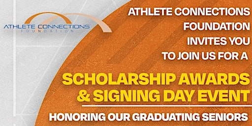 Primaire afbeelding van Athlete Connections Foundation:  Scholarship Awards