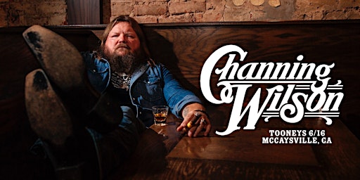 Image principale de Tooneys Presents: Channing Wilson (Full Band) with Camden Smith