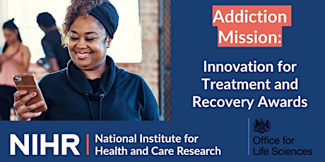 Addiction Mission: Innovation for Treatment and Recovery Awards - Webinar