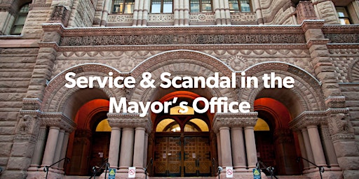 Service and Scandal in the Mayor's Office Walking Tour primary image