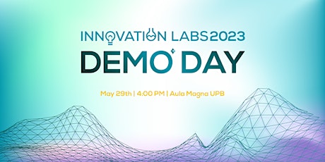 Innovation Labs 2023 Demo Day