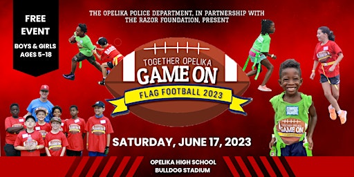Together Opelika Game On Flag Football Day 2023 primary image