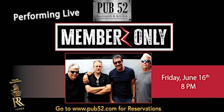 Memberz Only Band Premiers on the Pub52 Stage