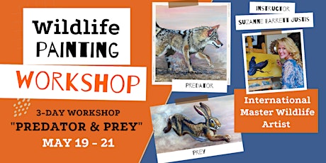 "Predator & Prey" 3-day Wildlife Painting Workshop